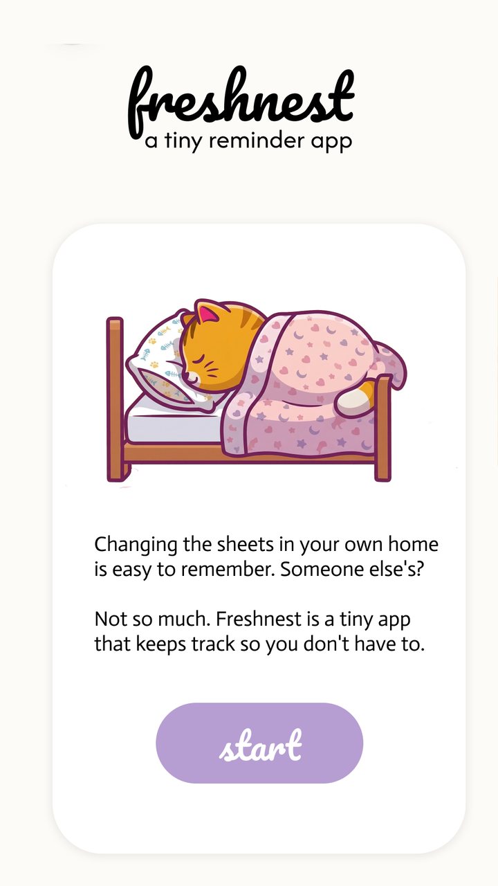 Fresh Nest launch screen: a cat asleep in bed, the line ‘a tiny reminder app’ and a Start button